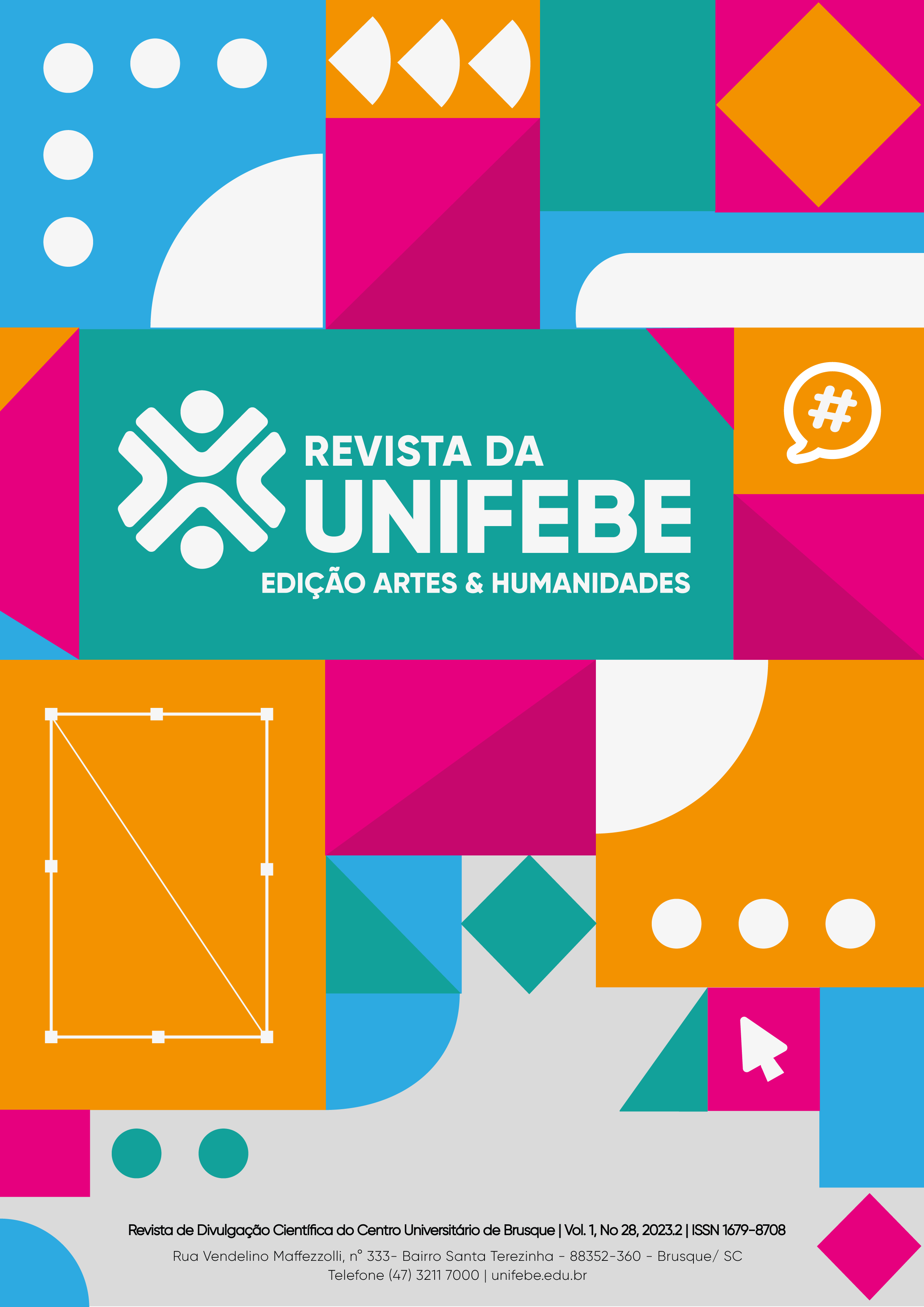 					Visualizza V. 1 N. 28 (2023): Revista da UNIFEBE: Edição Artes & Humanidades
				