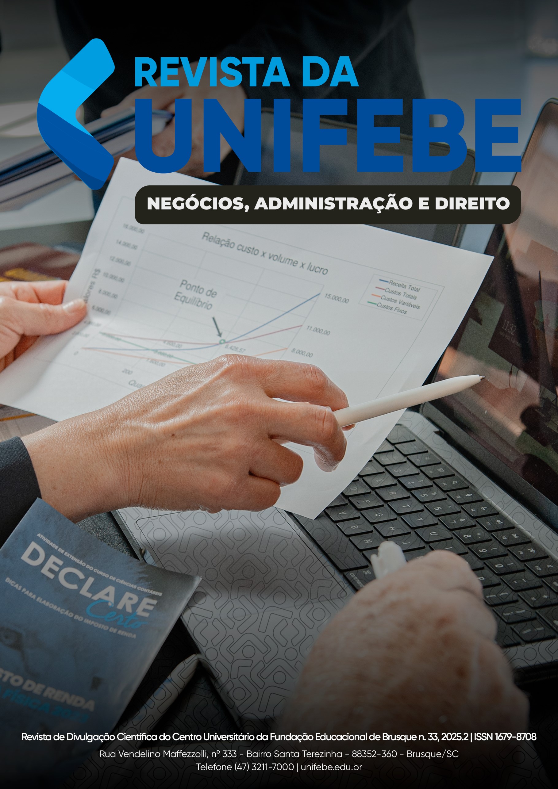 					Visualizar v. 1 n. 33 (2025): REVISTA DA UNIFEBE: EDIÇÃO NEGÓCIOS, ADMINISTRAÇÃO E DIREITO
				